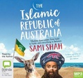 Cover: The Islamic Republic of Australia - Bolinda Audio Books