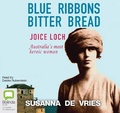 Cover: Blue Ribbons Bitter Bread - Bolinda Audio Books