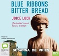Cover: Blue Ribbons Bitter Bread - Bolinda Audio Books