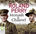 Cover: Monash and Chauvel - Bolinda Audio Books