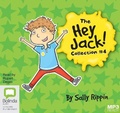 Cover: The Hey Jack! Collection #4 - Bolinda Audio Books