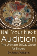 Cover: Nail Your Next Audition, The Ultimate 30-Day Guide for Singers - Performance Enhancement by Design