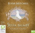Cover: Silver Brumby, Silver Dingo - Bolinda Audio Books