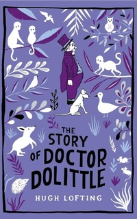 Enlarge image Cover: The Story of Doctor Dolittle - Macmillan Children's Books