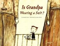 Abbildung von: Is Grandpa Wearing a Suit? - Heryin Books, Inc