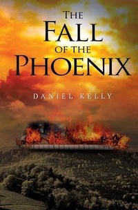 Enlarge image Cover: The Fall of the Phoenix - Olympia Publishers