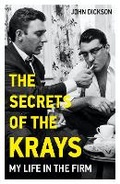 Cover: The Secrets of The Krays - My Life in The Firm - John Blake Publishing Ltd