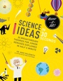 Cover: Science Ideas in 30 Seconds - Ivy Kids