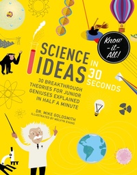 Enlarge image Cover: Science Ideas in 30 Seconds - Ivy Kids