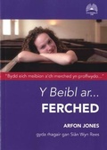 Cover: Beibl Ar... Ferched, Y - Cyhoeddiadau'r Gair