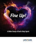 Cover: Fire Up! - Lifemark Ministries