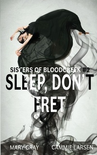 Enlarge image Cover: Sleep, Don't Fret - Monster Ivy Publishing