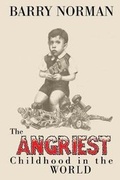 Cover: The Angriest Childhood in the World - Stillwater River Publications