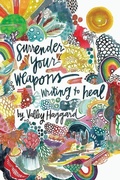 Cover: Surrender Your Weapons - Life in 10 Minutes
