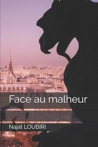 Abbildung von: face au malheur - Nouvelles
