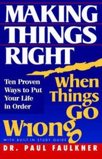 Enlarge image Cover: Making Things Right When Things Go Wrong - Pbf Publishing Co.