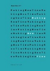 Enlarge image Cover: Making New Time - Prestel