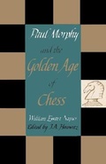 Cover: Paul Morphy and the Golden Age of Chess - Ishi Press