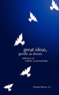 Cover: Great Ideas, Gentle as Doves - Loyola College/Apprentice House