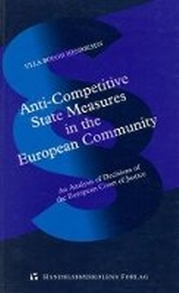 Abbildung von: Anti-competitive State Measures in the European Community - Copenhagen Business School Press