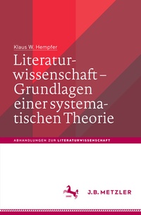 Abbildung von: Literaturwissenschaft - Grundlagen einer systematischen Theorie - J.B. Metzler