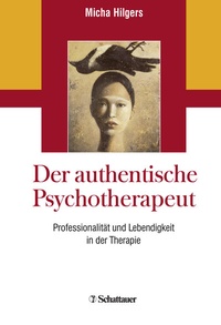 Abbildung von: Der authentische Psychotherapeut - Schattauer