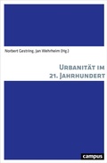 Cover: Urbanit&auml;t im 21. Jahrhundert - Campus