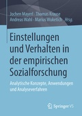 Cover: Einstellungen und Verhalten in der empirischen Sozialforschung - Springer VS