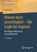 Cover: Warum denn Gerechtigkeit - Die Logik des Kapitals - Springer VS