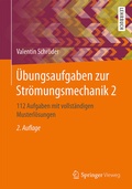 Cover: &Uuml;bungsaufgaben zur Str&ouml;mungsmechanik 2 - Springer Vieweg