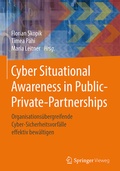 Cover: Cyber Situational Awareness in Public-Private-Partnerships - Springer Vieweg