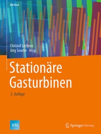 Abbildung von: Stationäre Gasturbinen - Springer Vieweg