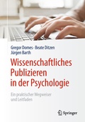 Cover: Wissenschaftliches Publizieren in der Psychologie - Springer