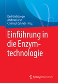 Cover: Einf&uuml;hrung in die Enzymtechnologie - Springer Spektrum