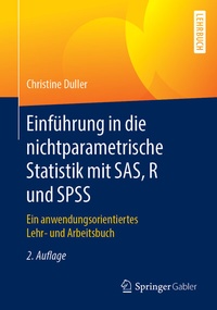 Abbildung von: Einführung in die nichtparametrische Statistik mit SAS, R und SPSS - Springer Gabler
