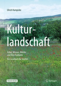 Abbildung von: Kulturlandschaft - Äcker, Wiesen, Wälder und ihre Produkte - Springer