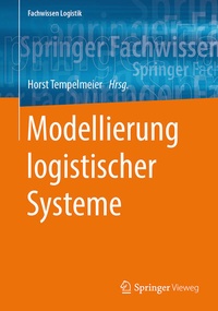 Enlarge image Cover: Modellierung logistischer Systeme - Springer Vieweg