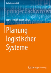 Abbildung von: Planung logistischer Systeme - Springer Vieweg