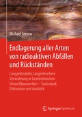 Bild: Endlagerung aller Arten von radioaktiven Abfällen und Rückständen - Springer Spektrum