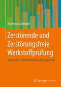 Cover: Zerst&ouml;rende und Zerst&ouml;rungsfreie Werkstoffpr&uuml;fung - Springer Vieweg