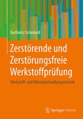 Cover: Zerst&ouml;rende und Zerst&ouml;rungsfreie Werkstoffpr&uuml;fung - Springer Vieweg