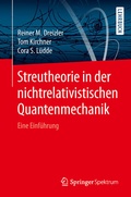 Cover: Streutheorie in der nichtrelativistischen Quantenmechanik - Springer Spektrum