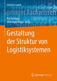 Abbildung von: Gestaltung der Struktur von Logistiksystemen - Springer Vieweg