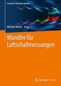 Enlarge image Cover: Wandler für Luftschallmessungen - Springer Vieweg