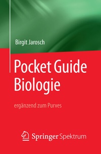 Abbildung von: Pocket Guide Biologie - ergänzend zum Purves - Springer Spektrum