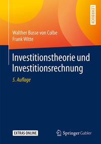 Abbildung von: Investitionstheorie und Investitionsrechnung - Springer
