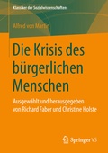 Cover: Die Krisis des b&uuml;rgerlichen Menschen - Springer VS