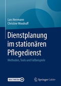 Cover: Dienstplanung im station&auml;ren Pflegedienst - Springer Gabler