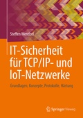 Cover: IT-Sicherheit f&uuml;r TCP/IP- und IoT-Netzwerke - Springer Vieweg