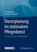 Cover: Dienstplanung im station&auml;ren Pflegedienst - Springer Gabler